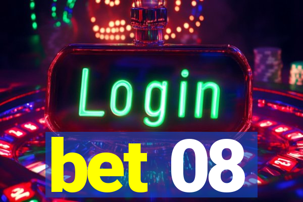 bet 08